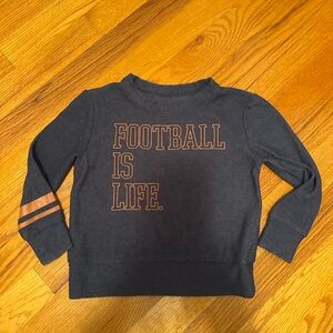 Chaser | Toddler Sweatshirt “Football Is Life” – Size 2